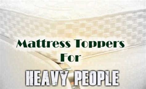 steel box springs for heavy people|mattress topper for heavy people.